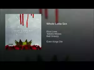 Rico Love - Whole Lotta Sex